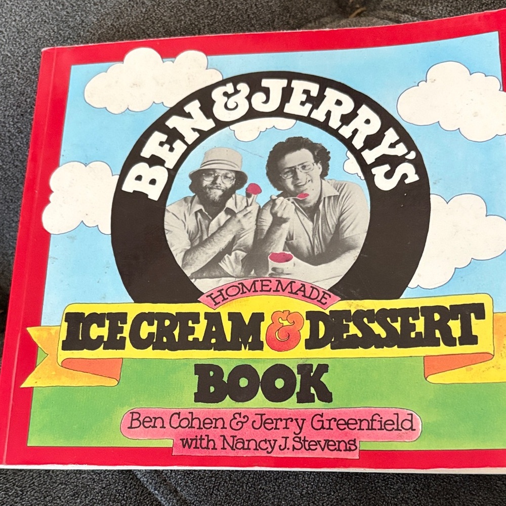 Ben and Jerry’s Ice Cream & Dessert recipe book 1987